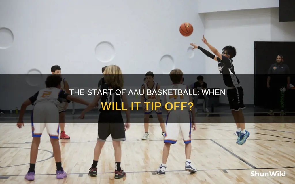 when will aau basketball start