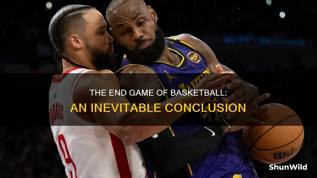 when will basketball end