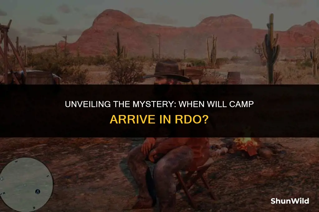 when will camp appear rdo