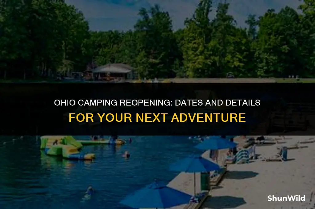 when will ohio camping open