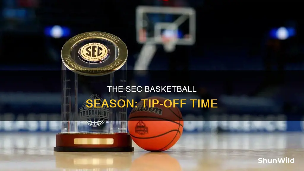 when will sec basketball start
