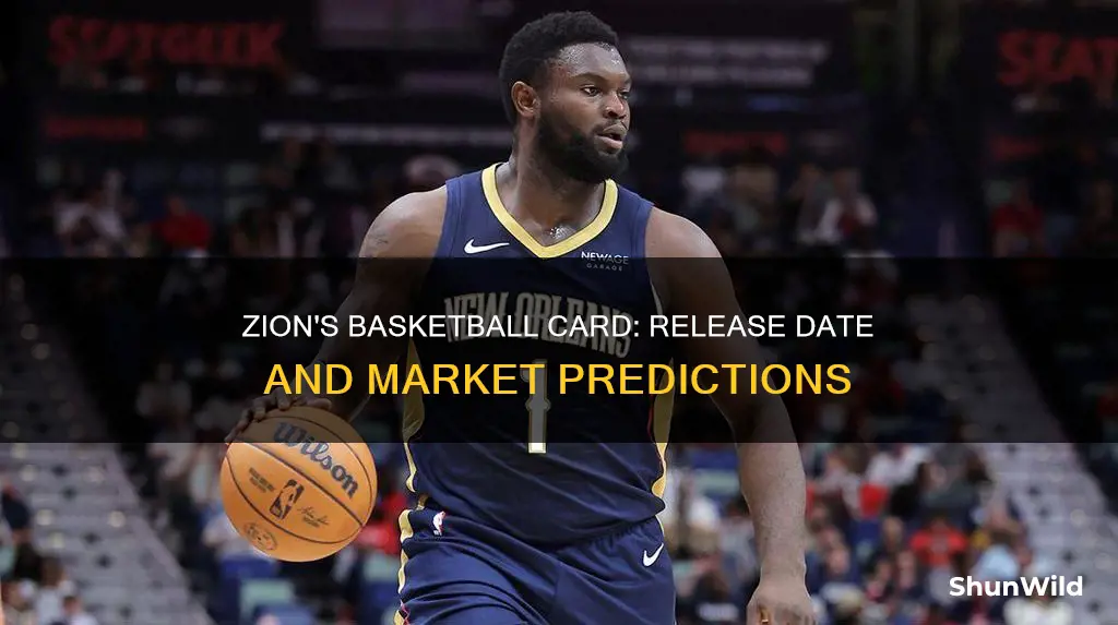 when will zion williamson basketball card come out