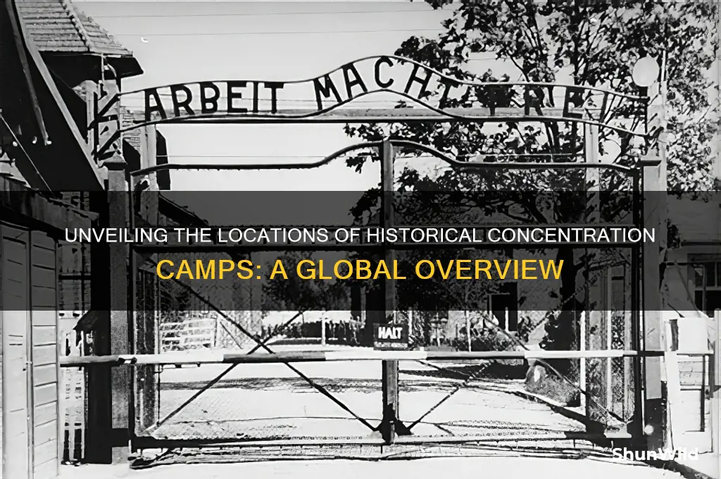 where are all of the concentration camps