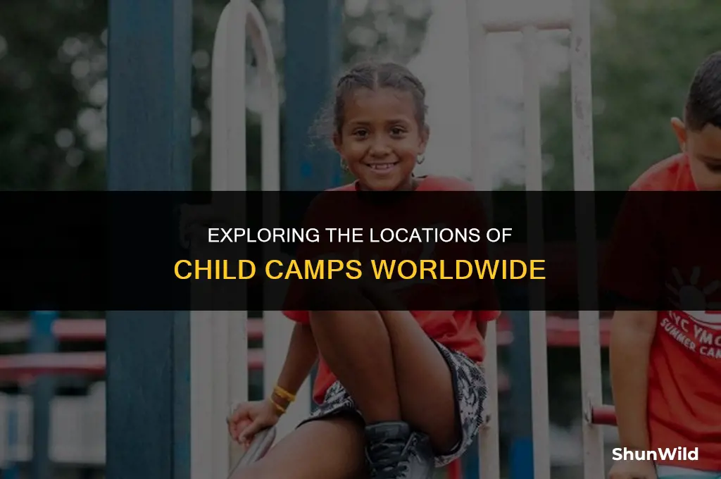 where are child camps held