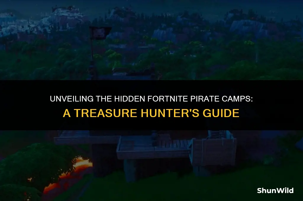 where are fortnite pirate camps