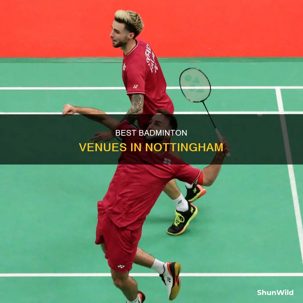 where can i play badminton in nottingham