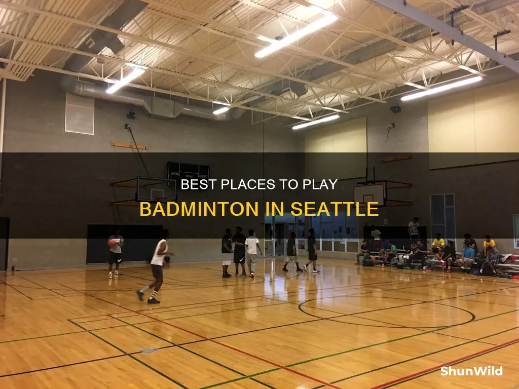 where can i play badminton in seattle
