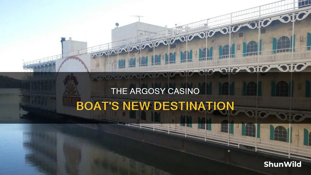 where did argosy casino boat go