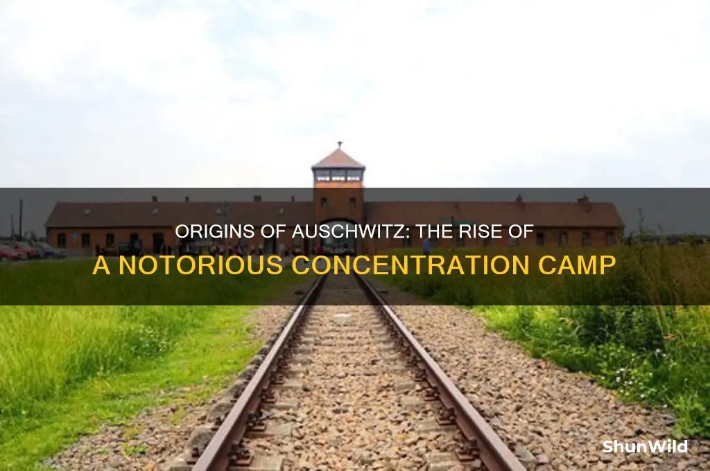 where did the auschwitz concentration camp come from