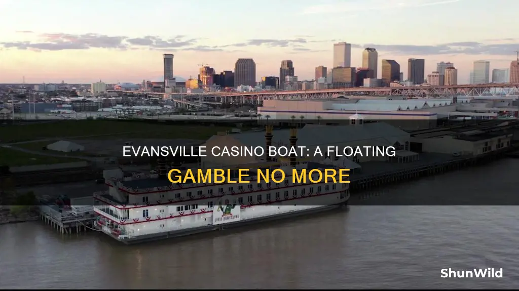 where did the evansville indiana casino boat go