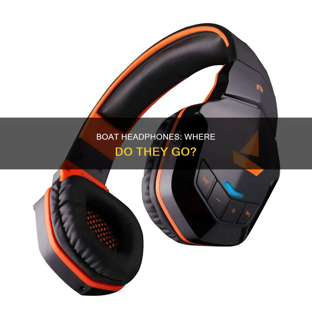 where do boat headphones go