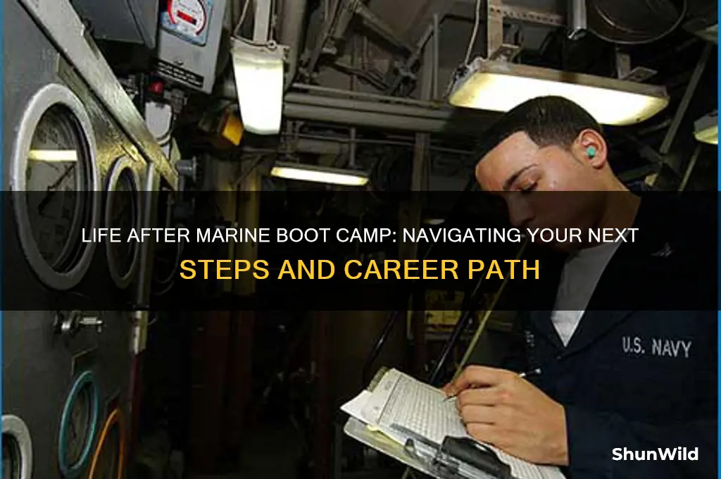 where do i go after marine boot camp