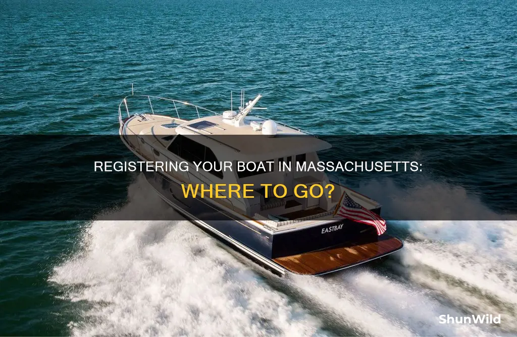 where do I go to register a boat in ma