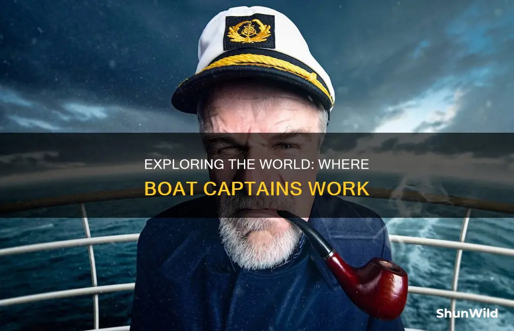 where does a boat captain work