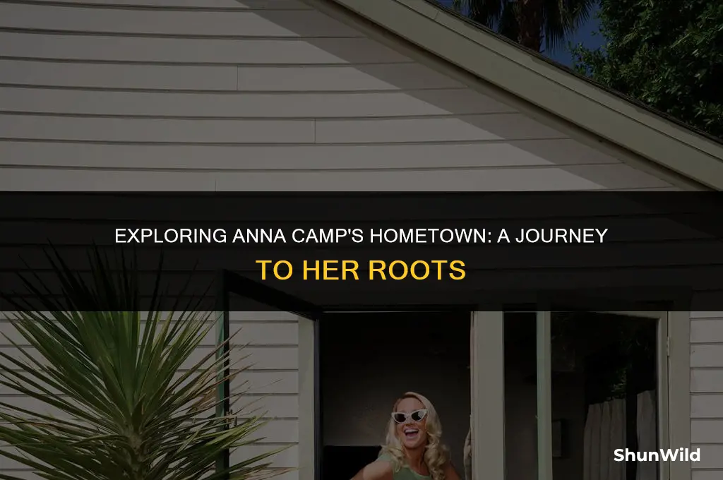 where does anna camp live