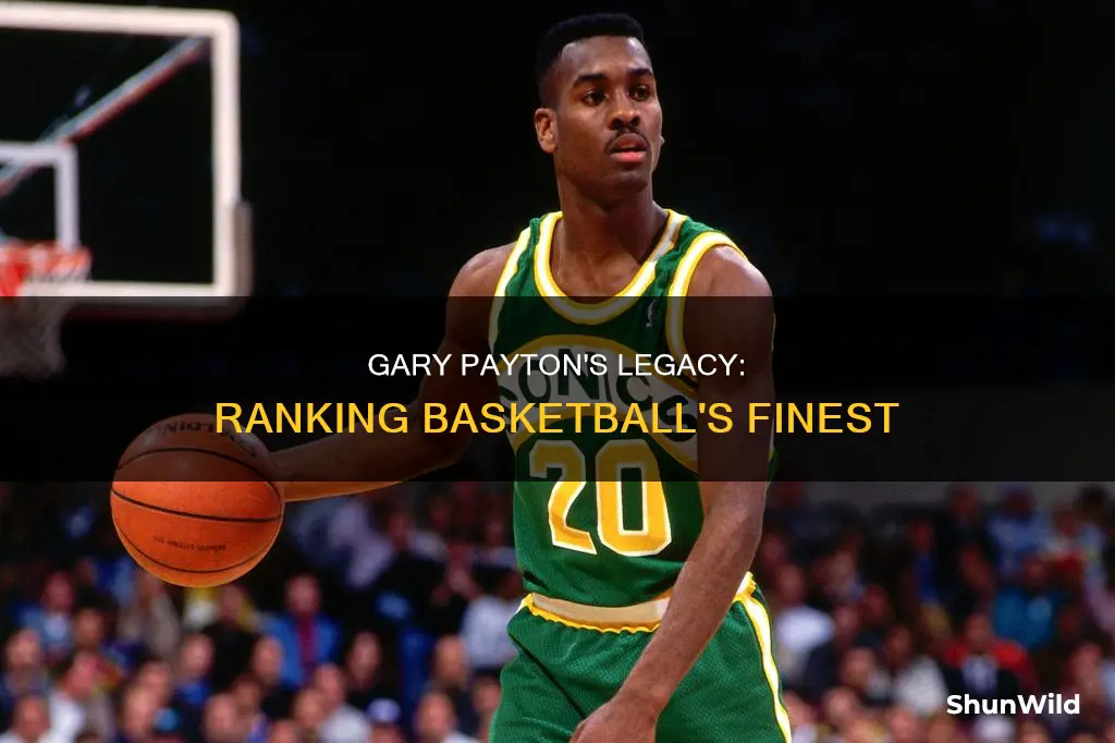 where does gary payton rank in basketball history