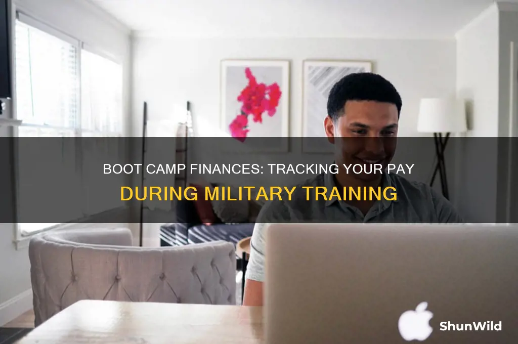 where does my pay go while im in boot camp