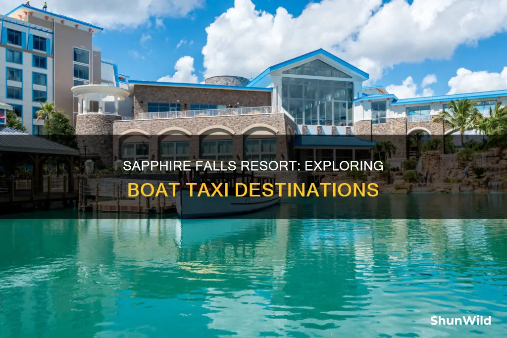 where does the loews sapphire falls boat taxi go
