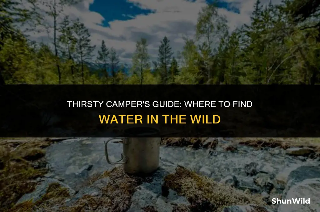 where get water when camping