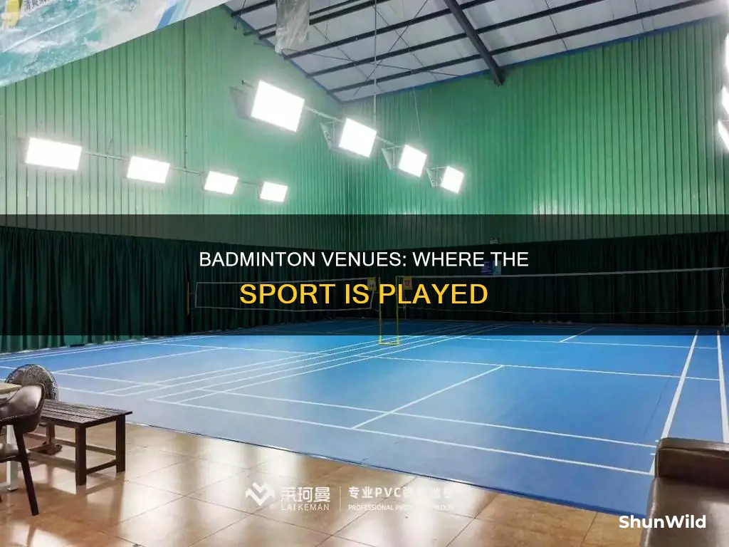 where is badminton held