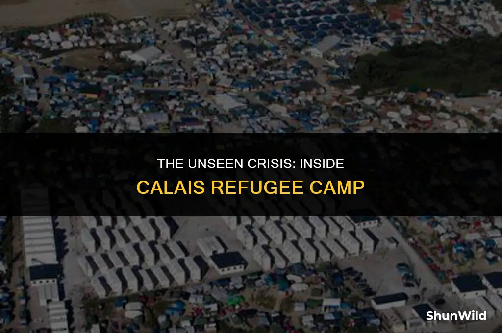 where is calais refugee camp