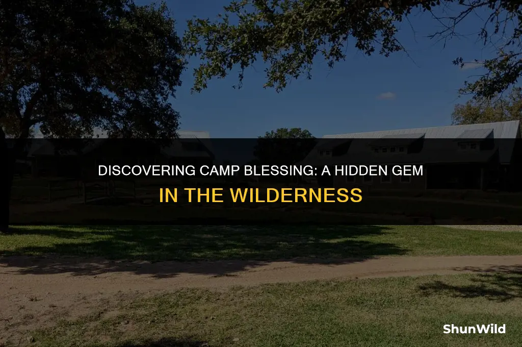 where is camp blessing