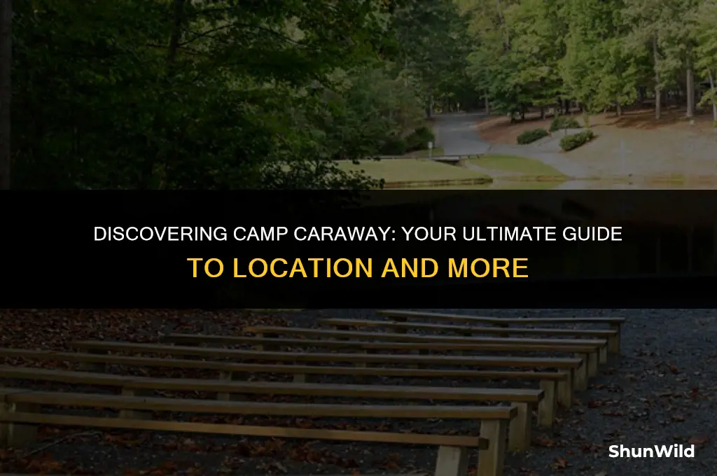 where is camp caraway