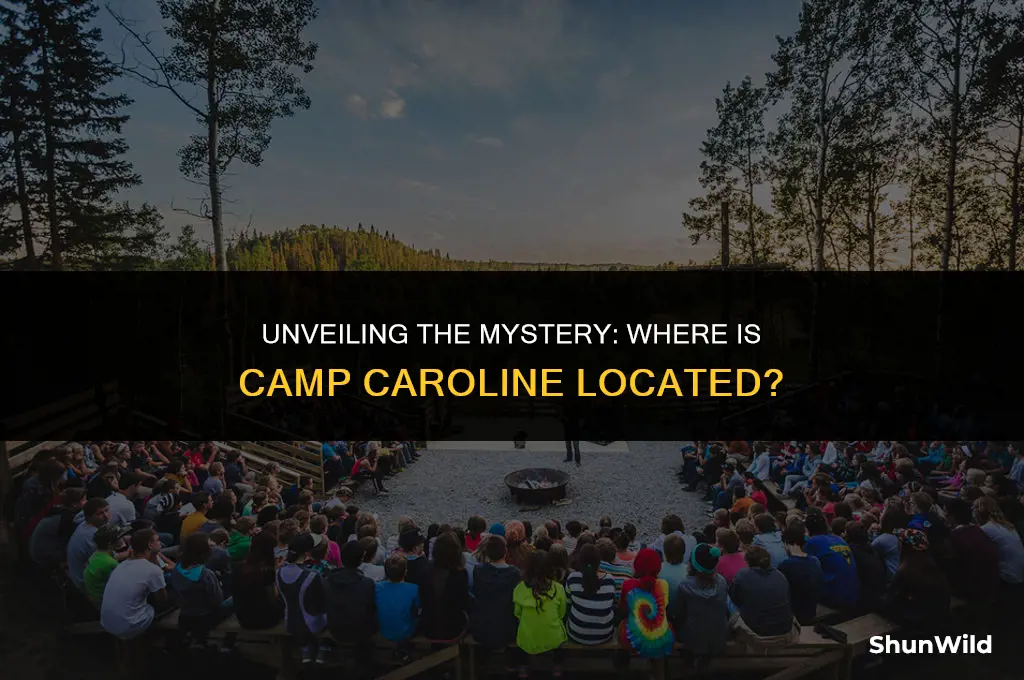 where is camp caroline