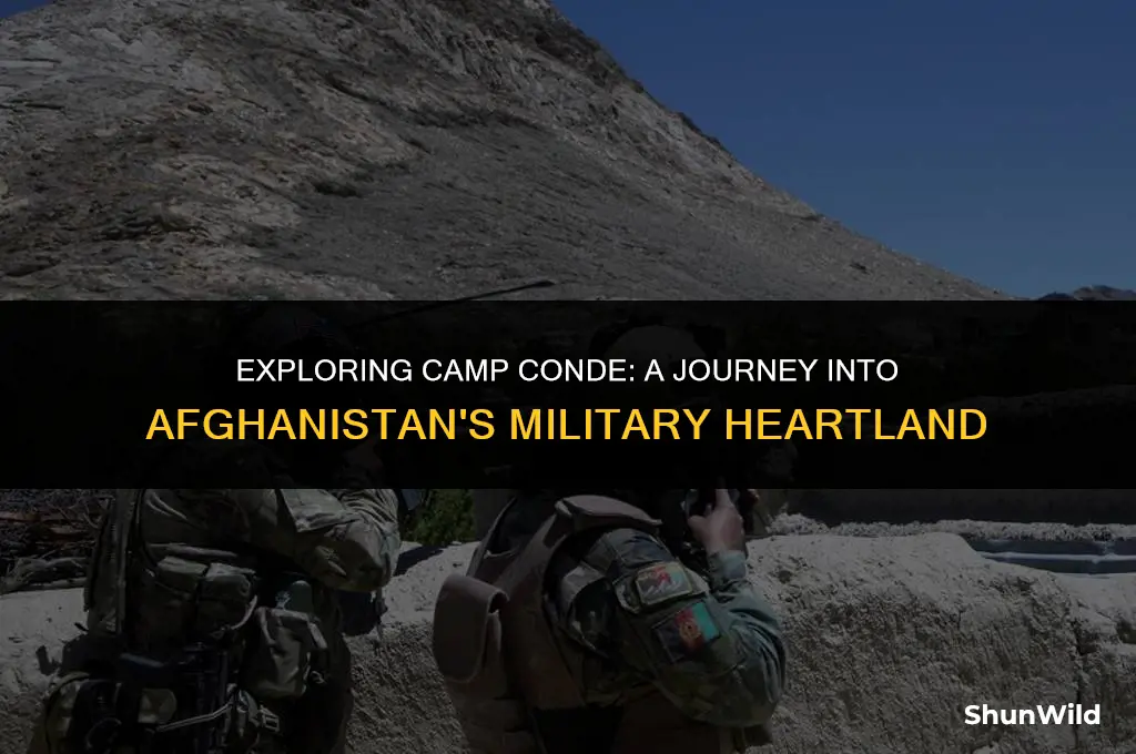 where is camp conde afghanistan