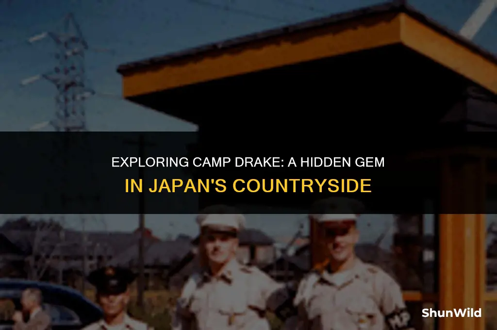 where is camp drake japan