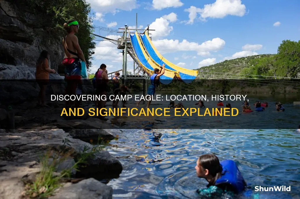 where is camp eagle