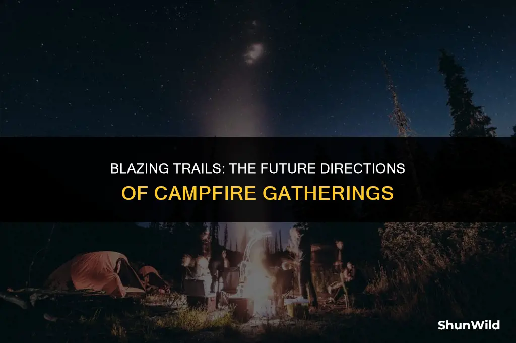 where is camp fire heading