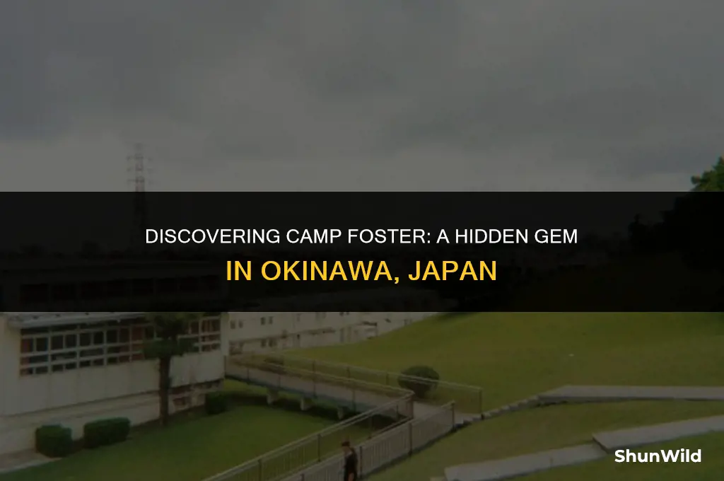 where is camp foster japan