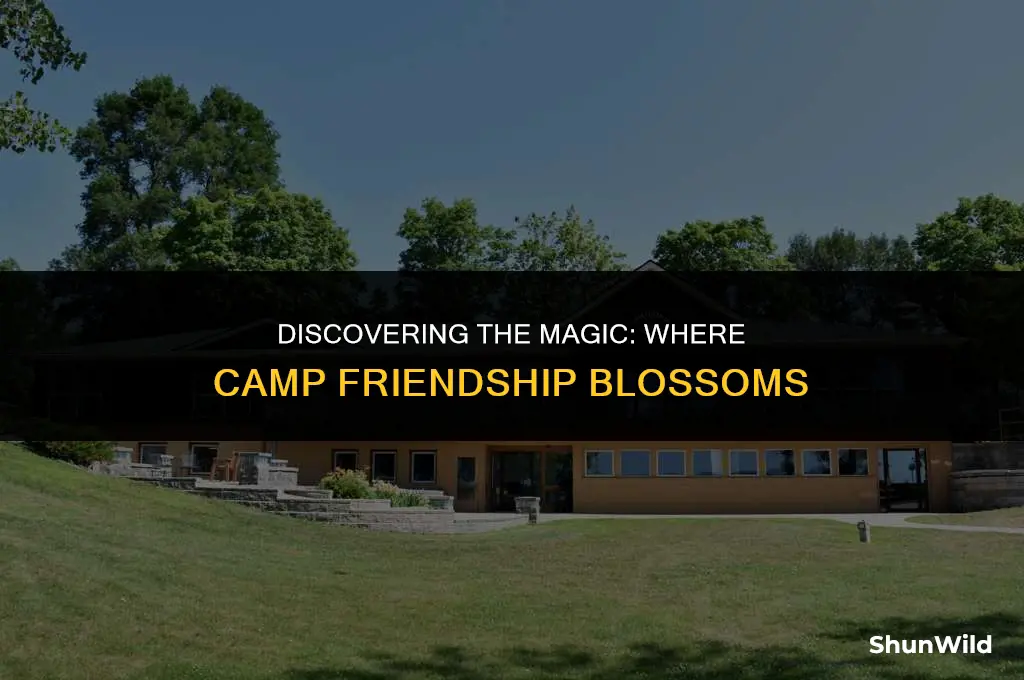 where is camp friendship