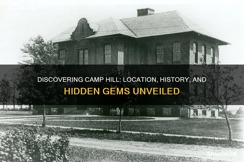 where is camp hill