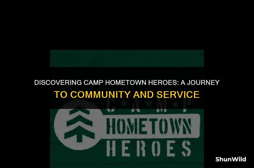 where is camp hometown heroes