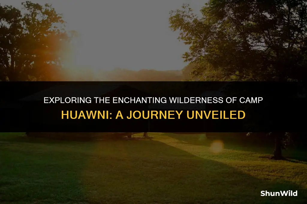 where is camp huawni
