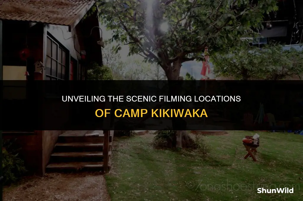 where is camp kikiwaka filmed