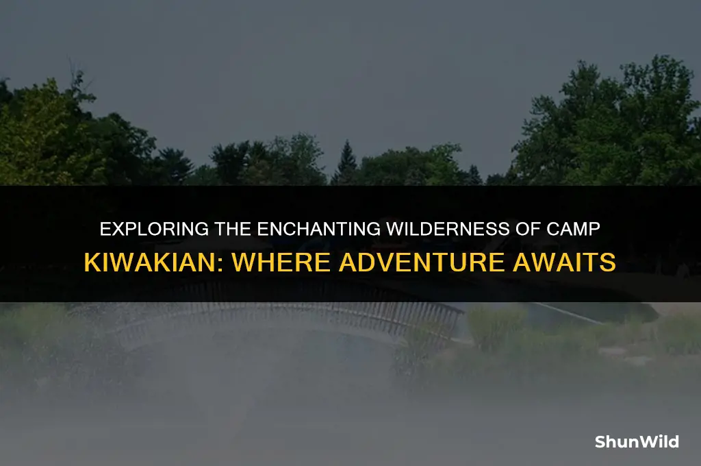 where is camp kiwakian in