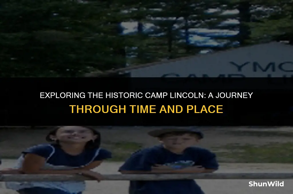 where is camp lincoln