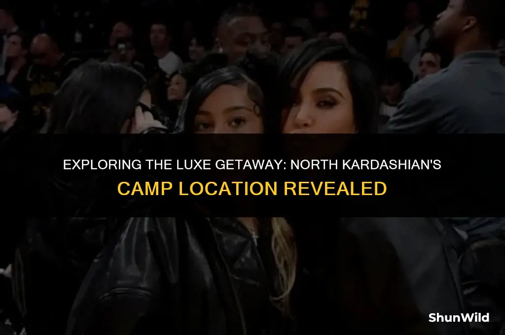 where is camp north kardashians