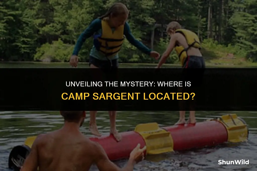 where is camp sargent located