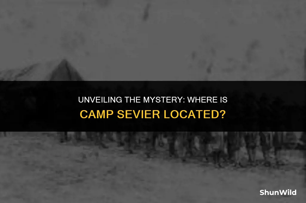where is camp sevier