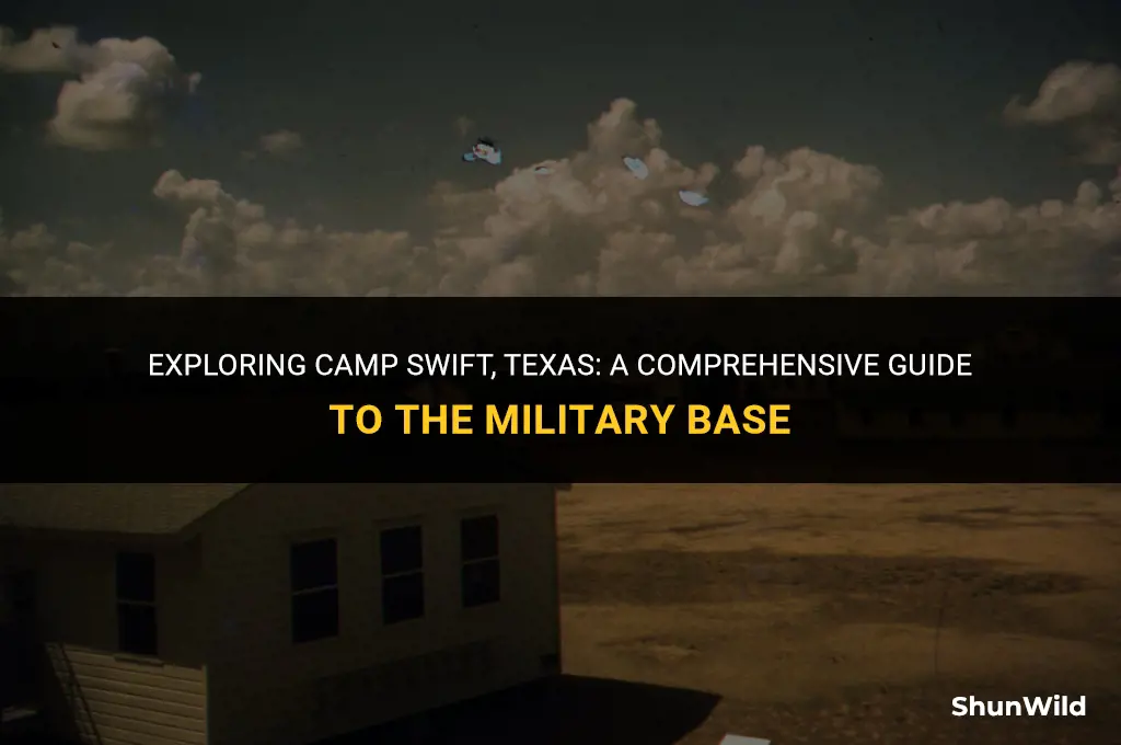 where is camp swift texas