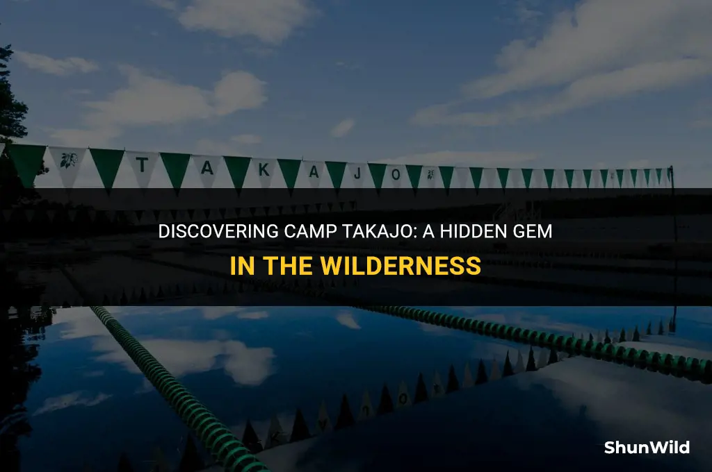 where is camp takajo