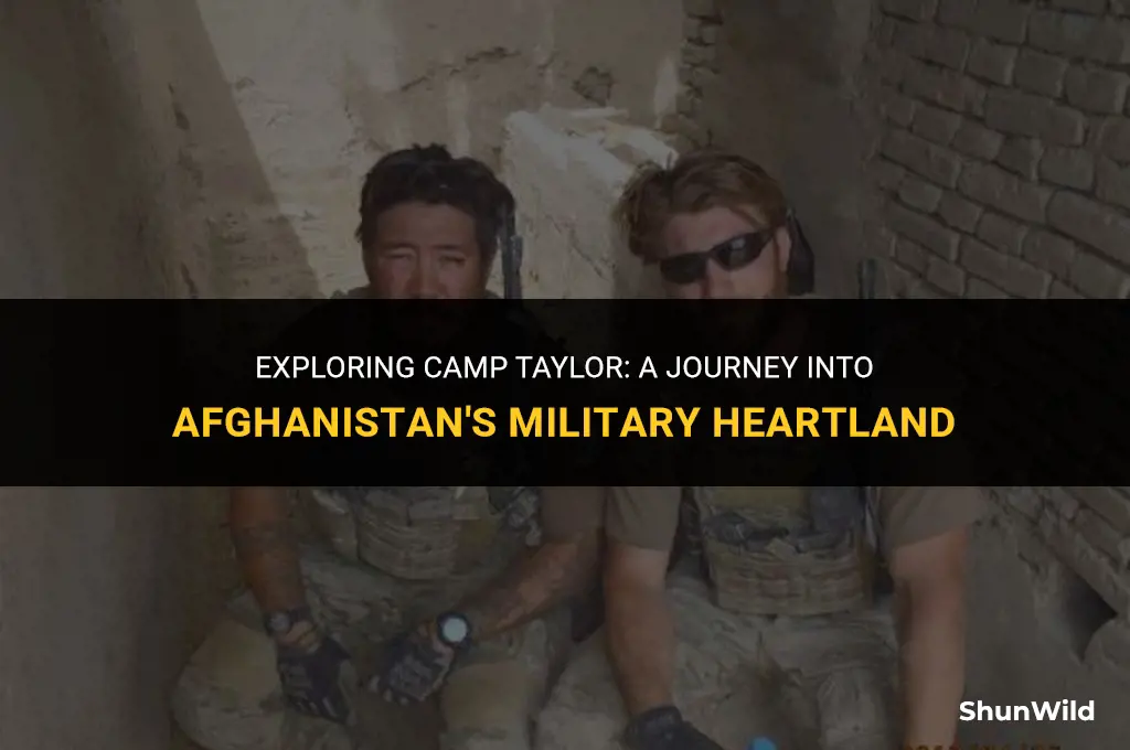 where is camp taylor afghanistan