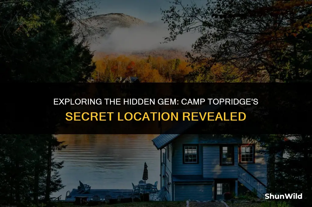 where is camp topridge