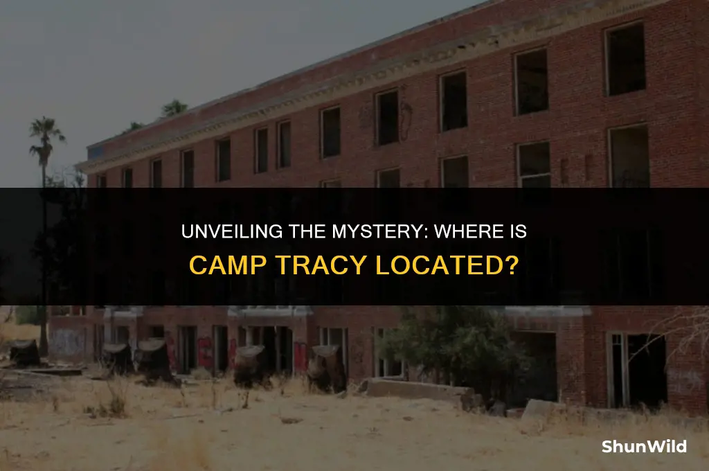 where is camp tracy