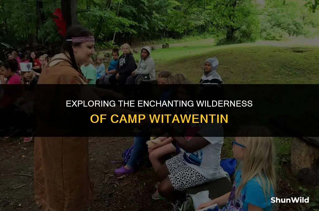 where is camp witawentin