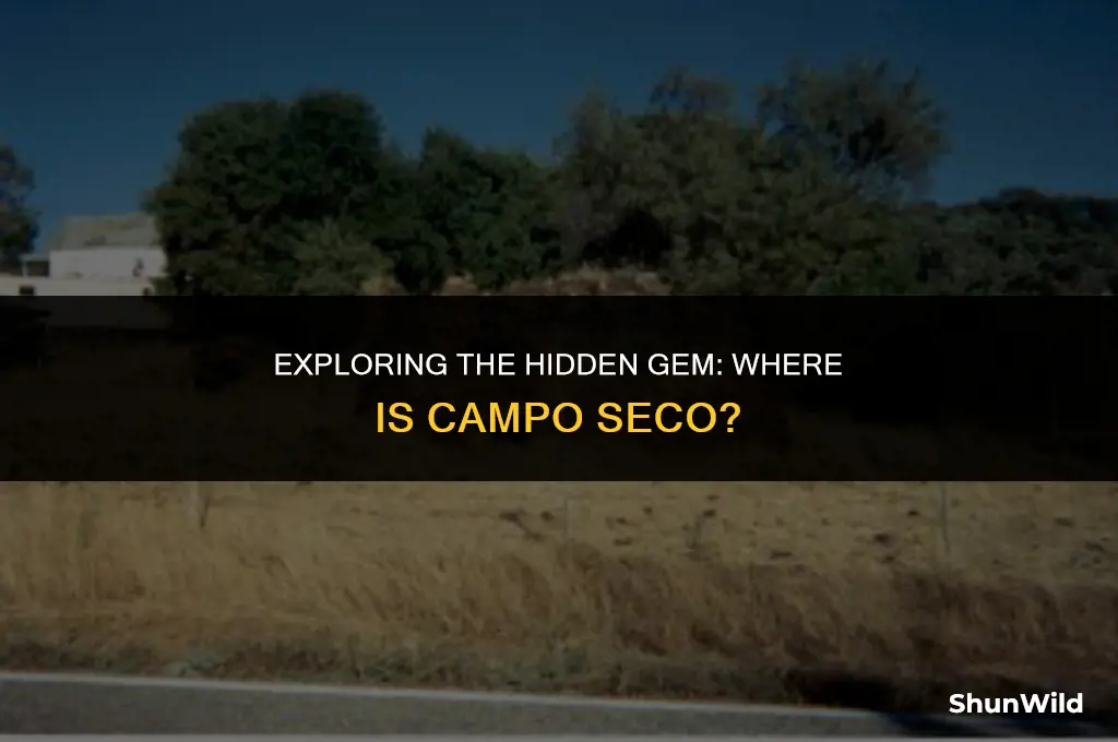 where is campo seco